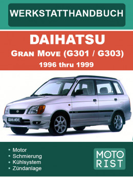 Daihatsu Gran Move (G301 / G303) з 1996 по 1999 рік, керівництво з ремонту та експлуатації у форматі PDF (німецькою мовою)