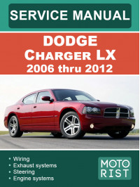 Dodge Charger LX с 2006 по 2012 год, руководство по ремонту и эксплуатации в электронном виде (на английском языке)
