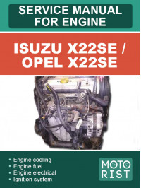Isuzu X22SE / Opel X22SE, руководство по ремонту двигателя в электронном виде (на английском языке)
