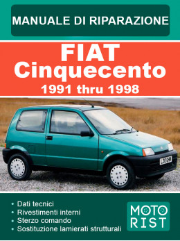 Fiat Cinquecento c 1991 по 1998 год, руководство по ремонту и эксплуатации в электронном виде  (на итальянском языке)