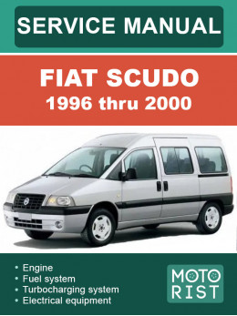 Fiat Scudo з 1996 по 2000 рік, керівництво з ремонту та експлуатації у форматі PDF (англійською мовою)