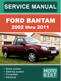 Ford Bantam з 2002 по 2011 рік, керівництво з ремонту та експлуатації у форматі PDF (англійською мовою)