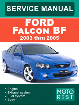Ford Falcon BF с 2003 по 2005 год, руководство по ремонту и эксплуатации в электронном виде (на английском языке)