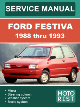 Ford Festiva з 1988 по 1993 рік, керівництво з ремонту та експлуатації у форматі PDF (англійською мовою)