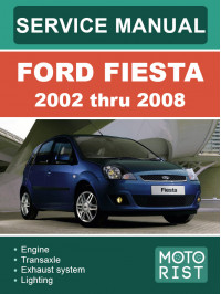 Ford Fiesta c 2002 по 2008 год, руководство по ремонту и эксплуатации в электронном виде (на английском языке)