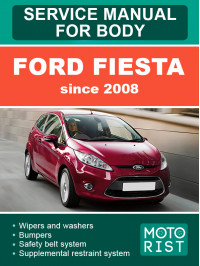 Ford Fiesta с 2008 года, руководство по ремонту кузова в электронном виде (на английском языке)