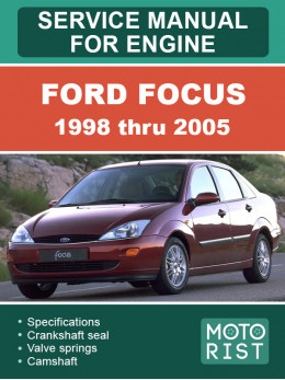 Ford Focus с 1998 по 2005 год, руководство по ремонту двигателя в электронном виде (на английском языке)