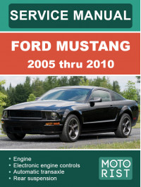 Ford Mustang 2005 thru 2010, service e-manual