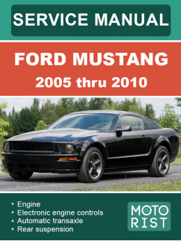 Ford Mustang 2005 thru 2010, service e-manual