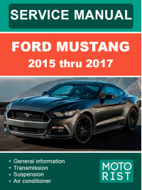Ford Mustang з 2015 по 2017 рік, керівництво з ремонту та експлуатації у форматі PDF (англійською мовою)