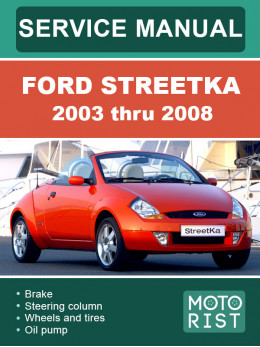 Ford StreetKa з 2003 по 2008 рік, керівництво з ремонту та експлуатації у форматі PDF (англійською мовою)