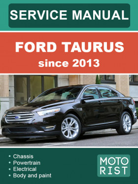 Книга по ремонту Ford Taurus c 2013 года в формате PDF (на английском языке) Книга по ремонту Ford Taurus c 2013 года в формате PDF (на английском языке)