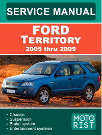 Ford Territory з 2005 по 2009 рік, керівництво з ремонту та експлуатації у форматі PDF (англійською мовою)