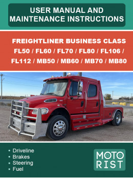 Freightliner Business Class FL50 / FL60 / FL70 / FL80 / FL106 / FL112 / MB50 / MB60 / MB70 / MB80, инструкция по эксплуатации и техобслуживанию в электронном виде (на английском языке)