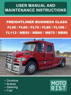 Книга по эксплуатации и техобслуживанию Freightliner Business Class FL50 / FL60 / FL70 / FL80 / FL106 / FL112 / MB50 / MB60 / MB70 / MB80 в формате PDF (на английском языке)