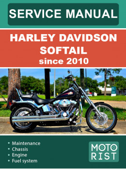 Мотоцикл Harley Davidson Softail с 2010 года, руководство по ремонту и эксплуатации в электронном виде (на английском языке)