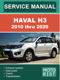 Haval H3 с 2010 по 2020 год, руководство по ремонту и эксплуатации в электронном виде (на английском языке)