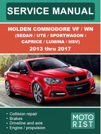 Holden Commodore VF / WN (Sedan / Ute / Sportwagon / Caprice / Lumina / HSV) с 2013 по 2017 год, руководство по ремонту и эксплуатации в электронном виде (на английском языке)