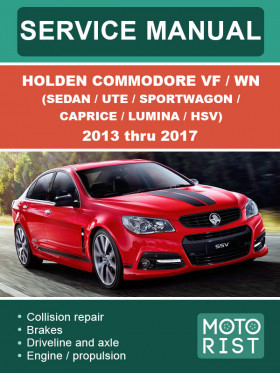 Книга по ремонту Holden Commodore VF / WN (Sedan / Ute / Sportwagon / Caprice / Lumina / HSV) с 2013 по 2017 в формате PDF (на английском языке)