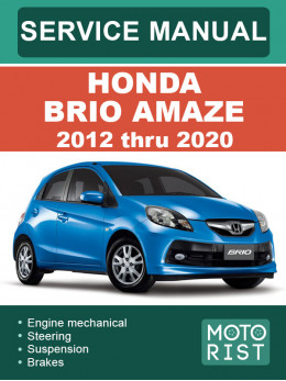 Honda Brio Amaze с 2012 по 2020 год, руководство по ремонту и эксплуатации в электронном виде (на английском языке)