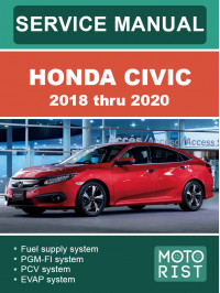 Honda Civic с 2018 по 2020 год, руководство по ремонту и эксплуатации в электронном виде (на английском языке)