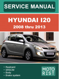 Hyundai i20 с 2008 по 2013 год, руководство по ремонту и эксплуатации в электронном виде (на английском языке)