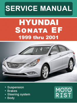 Hyundai Sonata EF з 1999 по 2001 рік, керівництво з ремонту та експлуатації у форматі PDF (англійською мовою)