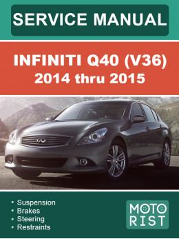 Infiniti Q40 (V36) с 2014 по 2015 год, руководство по ремонту и эксплуатации в электронном виде (на английском языке)