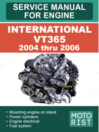 International VT365 с 2004 по 2006 год, руководство по ремонту двигателя в электронном виде (на английском языке)