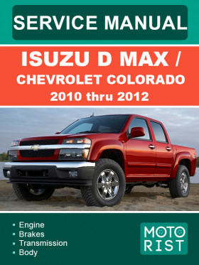 Книга по ремонту Isuzu D Max / Chevrolet Colorado с 2010 по 2012 год в формате PDF (на английском языке)