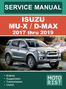 Книга по ремонту Isuzu MU-X / D-Max с 2017 по 2019 год в формате PDF (на английском языке) Книга по ремонту Isuzu MU-X / D-Max с 2017 по 2019 год в формате PDF (на английском языке)