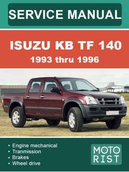 Isuzu KB TF 140 с 1993 по 1996 год, руководство по ремонту и эксплуатации в электронном виде (на английском языке)