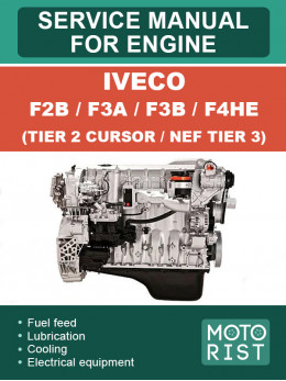 Iveco F2B / F3A / F3B / F4HE (TIER 2 CURSOR / NEF TIER 3) engine, service e-manual