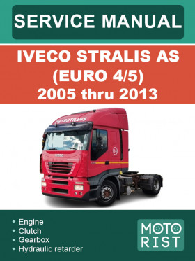 Посібник з ремонту Iveco Stralis AS (EURO 4/5) з 2005 по 2013 рік у форматі PDF (англійською мовою)