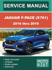 Jaguar F-Pace (X761) с 2016 по 2019 год, руководство по ремонту в электронном виде  (на английском языке)
