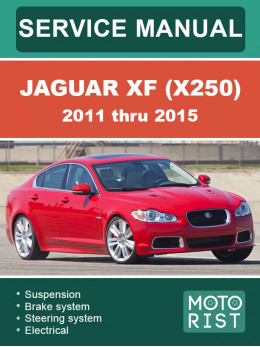 Jaguar XF (X250) з 2011 по 2015 рік, керівництво з ремонту у форматі PDF (англійською мовою)