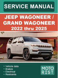 Jeep Wagoneer / Grand Wagoneer с 2022 по 2025 год, руководство по ремонту и эксплуатации в электронном виде (на английском языке)