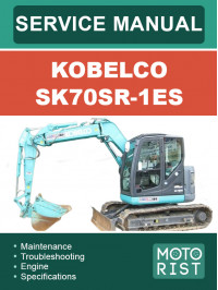 Kobelco SK70SR-1ES, руководство по ремонту экскаватора в электронном виде (на английском языке)