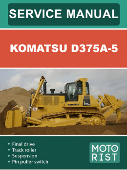 Komatsu D375A-5, руководство по ремонту бульдозера в электронном виде (на английском языке)