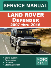 Land Rover Defender з 2007 по 2016 рік, керівництво з ремонту та експлуатації у форматі PDF (англійською мовою)