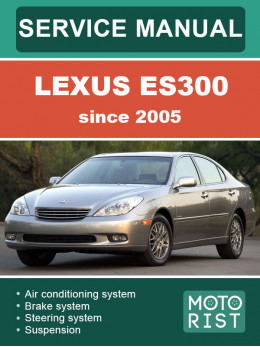 Lexus ES 300 з 2005 року, керівництво з ремонту та експлуатації у форматі PDF (англійською мовою)
