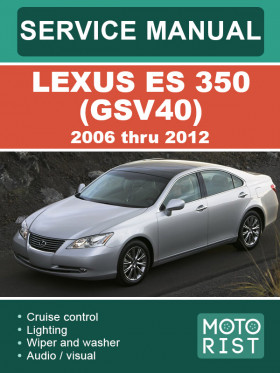 Lexus ES 350 (GSV40) 2006 thru 2012, repair e-manual