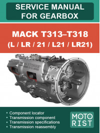 Mack T313–T318 (L / LR / 21 / L21 / LR21), керівництво з ремонту коробки передач у форматі PDF (англійською мовою)