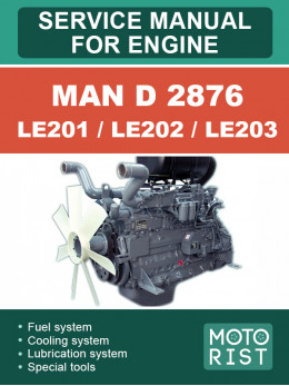 MAN D 2876 LE201 / LE202 / LE203, керівництво з ремонту двигуна у форматі PDF (англійською мовою)