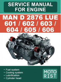 MAN D 2876 LUE 601 / 602 / 603 / 604 / 605 / 606 engine, service e-manual