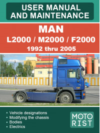 MAN L2000 / M2000 / F2000 с 1992 по 2005 год, инструкция по эксплуатации и техобслуживанию в электронном виде (на английском языке)