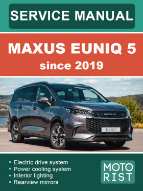 Maxus EUNIQ 5 since 2019, repair e-manual