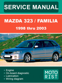 Mazda 323 / Mazda Familia з 1998 по 2003 рік, керівництво з ремонту та експлуатації у форматі PDF (англійською мовою)