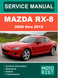 Mazda RX-8 с 2008 по 2012 год, руководство по ремонту и эксплуатации в электронном виде (на английском языке)