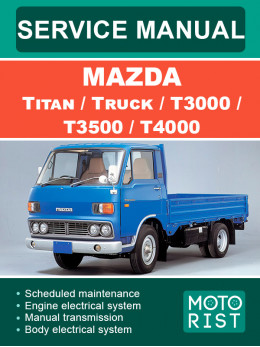 Mazda Titan / Truck / T3000 / T3500 / T4000, service e-manual